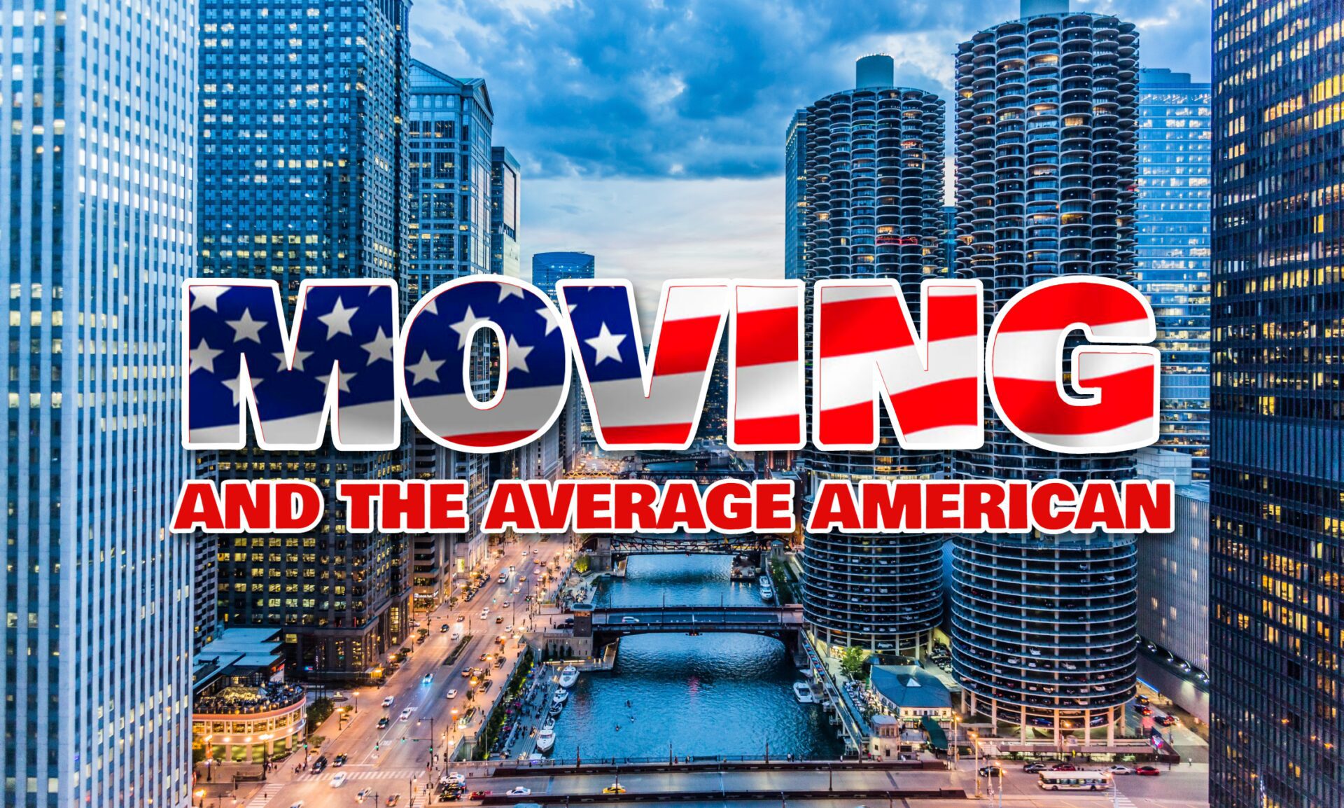 Cityscape with the word 'MOVING' overlayed in bold, patriotic colors.