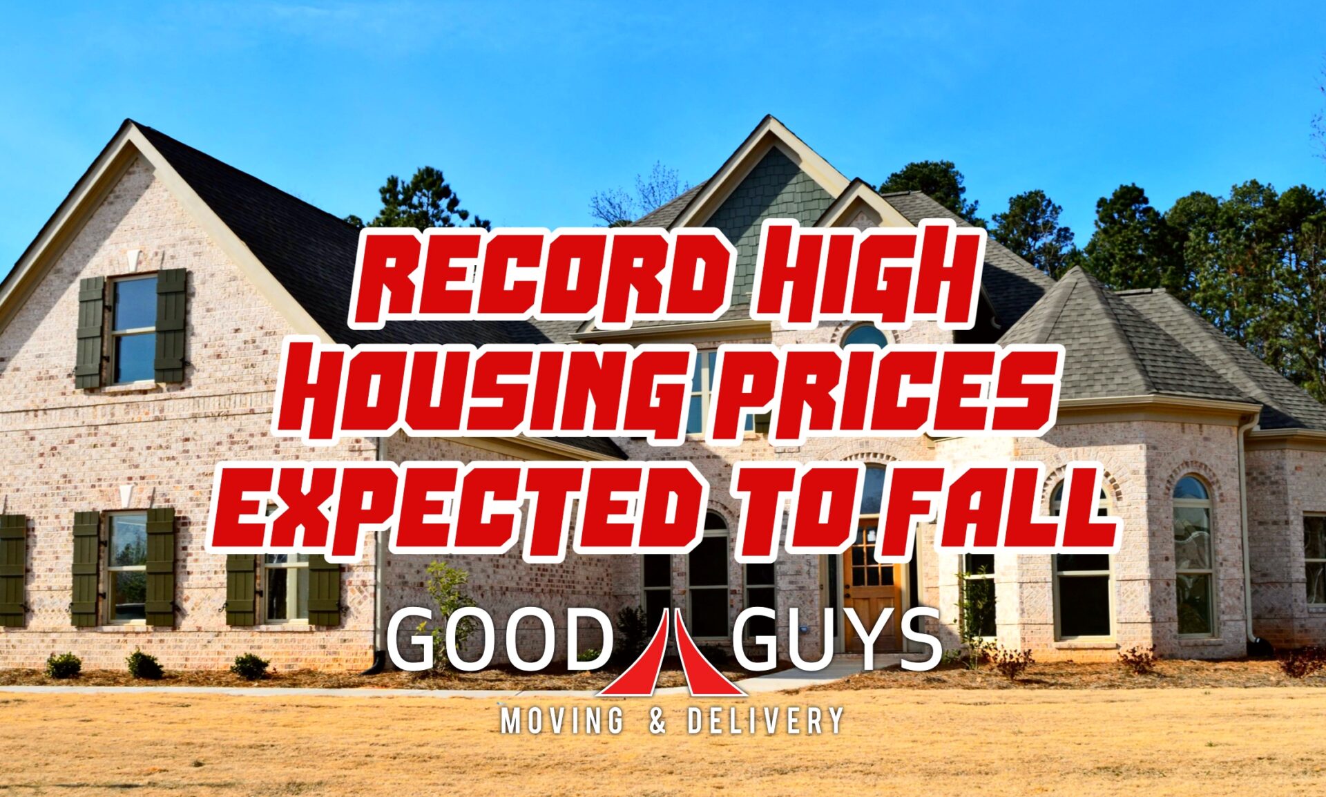 Record High Housing Prices Expected To Fall