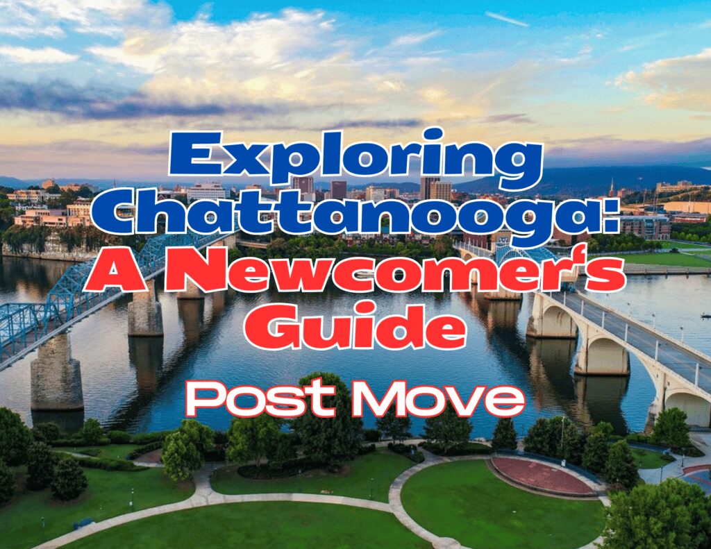 Guidebook cover titled 'Exploring Chattanooga: A Newcomer's Guide Post Move'.