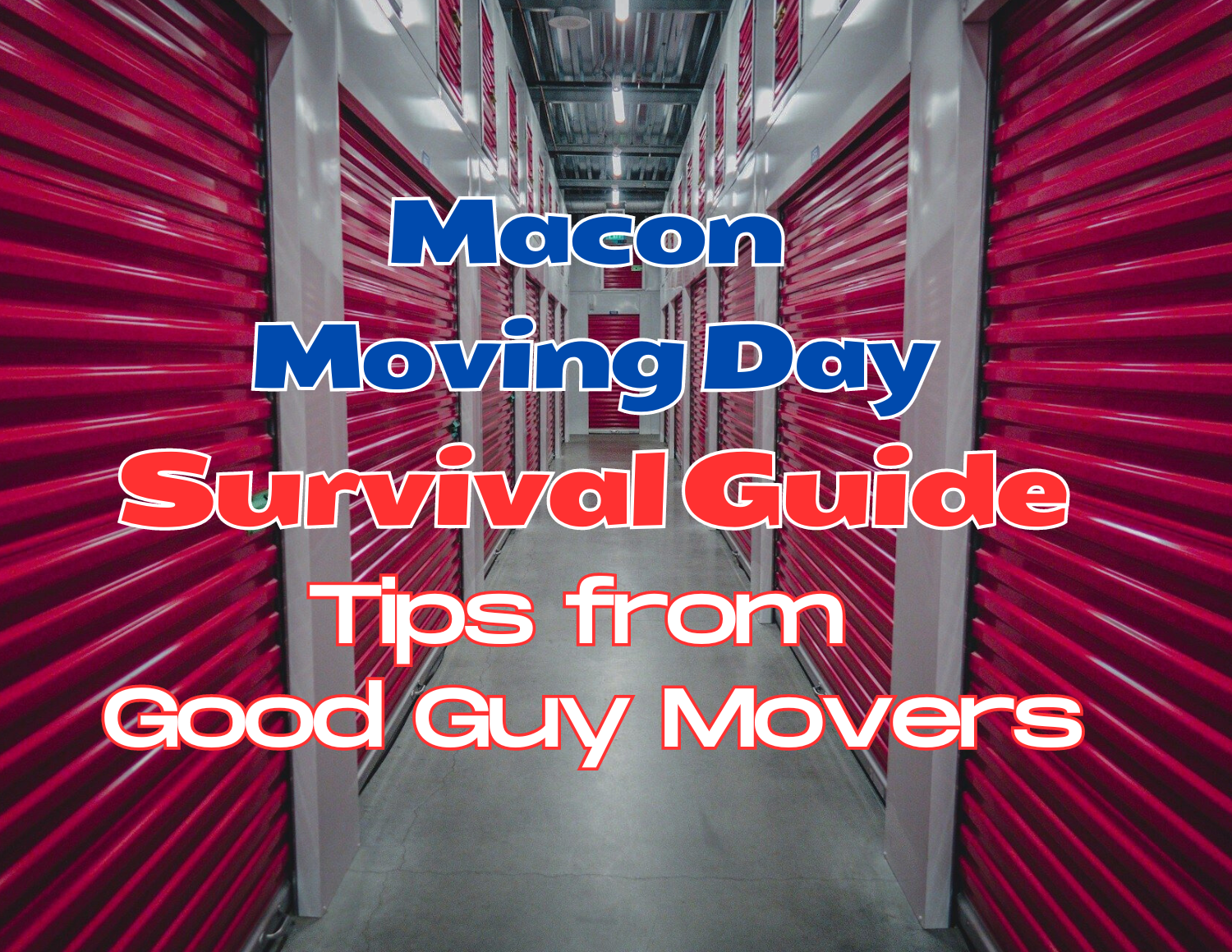Moving Day Survival Guide Macon Moving Day Survival Guide: Tips from Good Guy Movers
