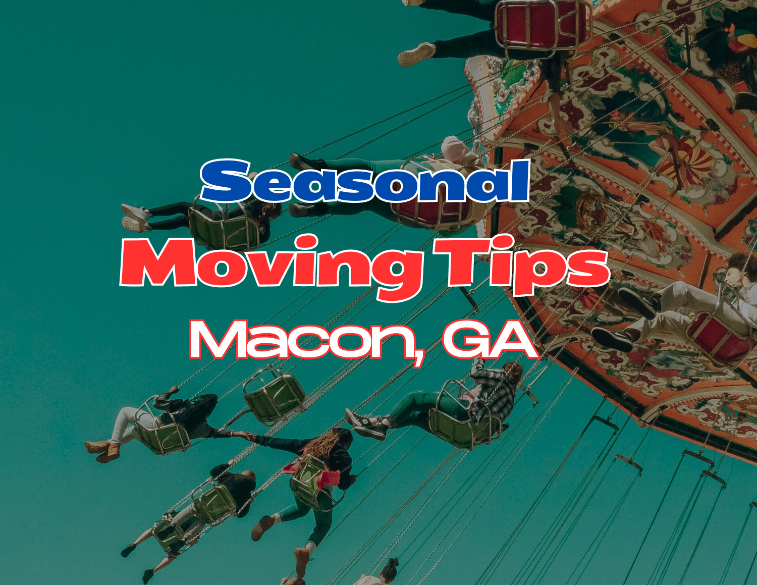Seasonal Moving Tips Macon GA Seasonal Moving Tips for Macon GA Residents
